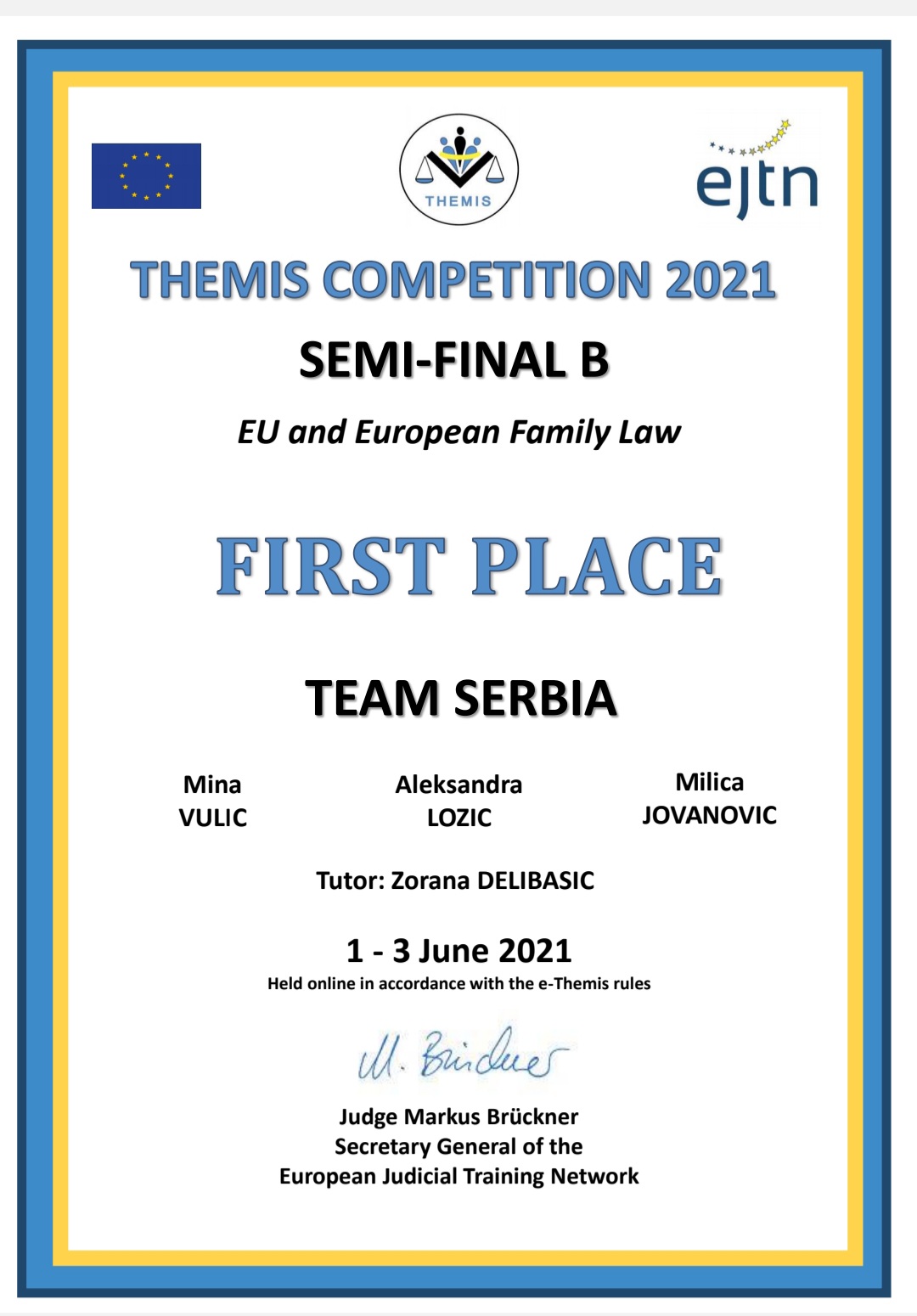 Korisnice početne obuke IX generacije Pravosudne akademije u polufinalu takmičenja Themis 2021 Semi – final B: EU and European Family Law – TH/2021/02 osvojile prvo mesto - Izvor: Pravosudna akademija Korisnice početne obuke IX generacije Pravosudne akademije u polufinalu takmičenja Themis 2021 Semi – final B: EU and European Family Law – TH/2021/02 osvojile prvo mesto - Izvor: Pravosudna akademija