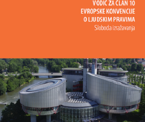 Vodič za član 10 Evropske konvencije o ljudskim pravima dostupan na srpskom jeziku